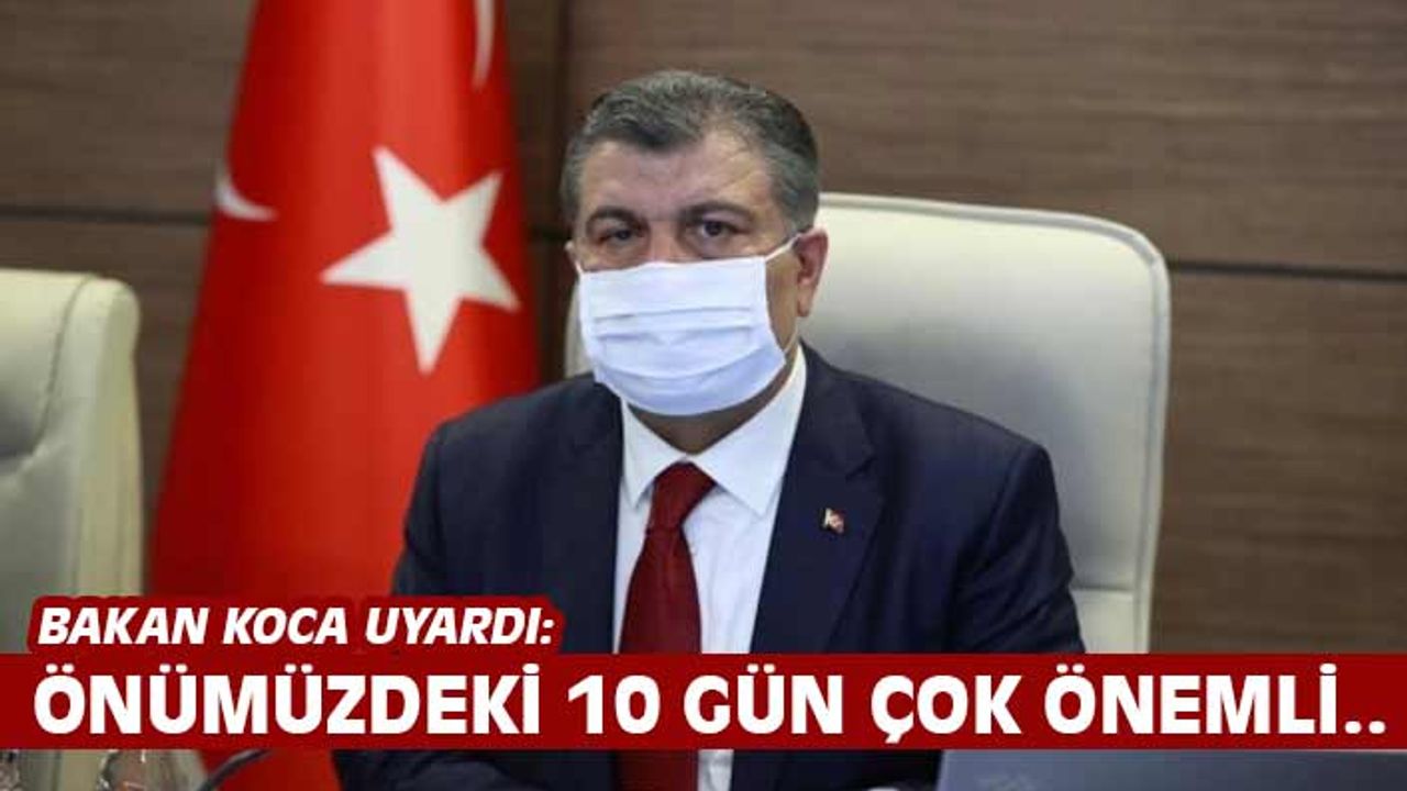 Sağlık Bakanı Fahrettin Koca vatandaşları uyardı