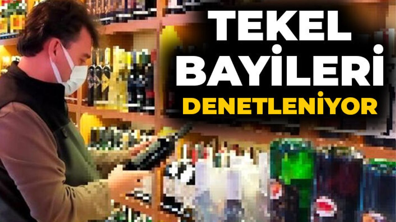 Yeni yıla sayılı günler kala tekel bayileri mercek altına alındı