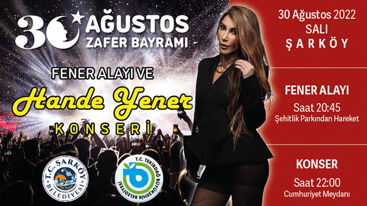 Hande Yener Tekirdağ'da sahne alacak