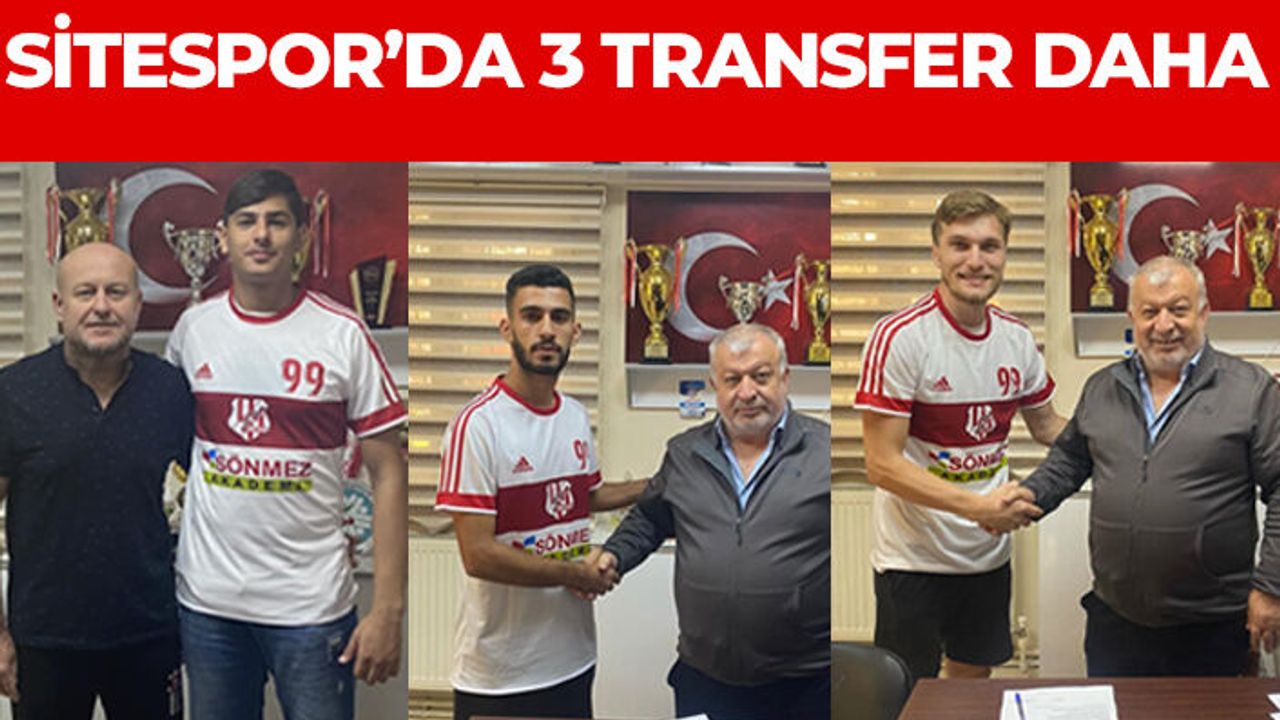 Kapaklı Sitespor transferde 3 isimle anlaştı