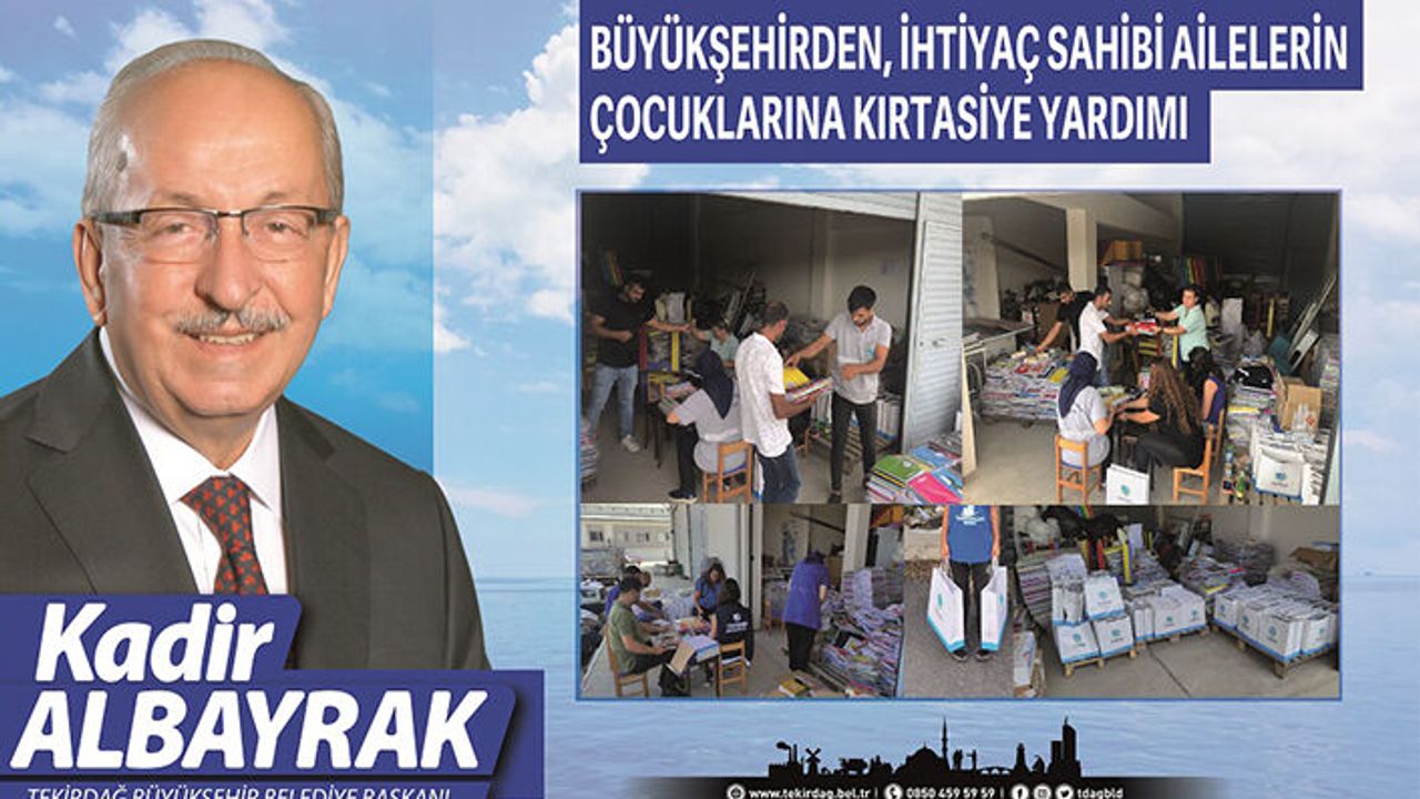 Tekirdağ Büyükşehir Belediyesi, ihtiyaç sahibi ailelere kırtasiye desteği verdi