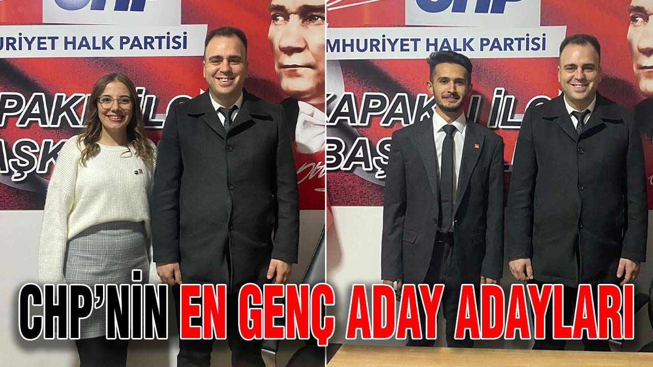 CHP’nin en genç aday adayları