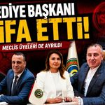 3 belediye başkanı ve meclis üyeleri istifalarını duyurdu