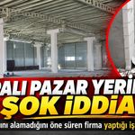 Kapalı pazar yerinde yeni kriz: Tesisat firması yaptığı işi söktü