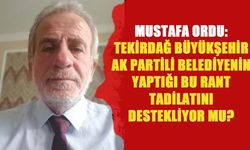 Ordu: Büyükşehir AK Partili belediyenin yaptığı bu rant tadilatını destekliyor mu?
