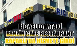 Big Yellow Taxi Benzin Cafe Restaurant Kapaklı’da hizmete girdi