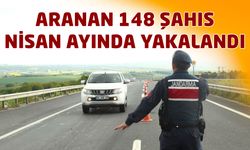 Aranan 148 şahıs Nisan ayında yakalandı