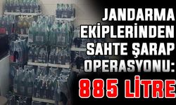 Jandarma ekiplerinden sahte şarap operasyonu