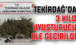 Tekirdağ’da 3 kilo uyuşturucu ele geçirildi