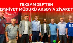 TEKSAMDEF'ten Emniyet Müdürü Aksoy'a ziyaret