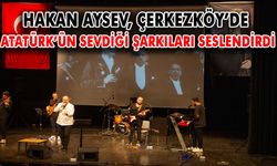 Hakan Aysev Çerkezköy’de Atatürk’ün sevdiği şarkıları seslendirdi