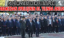 Gazi Mustafa Kemal Atatürk aramızdan ayrılışının 85. yılında anıldı