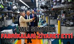 Vali Soytürk, fabrikaları ziyaret etti