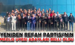 Yeniden Refah Partisi’nin meclis üyesi adayları belli oldu