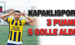 Kapaklıspor 3 puanı 5 golle aldı
