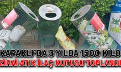 Kapaklı’da 3 yılda 1500 kilo zirai ilaç atık kutusu toplandı