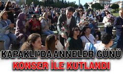 Kapaklı’da Anneler Günü konser ile kutlandı