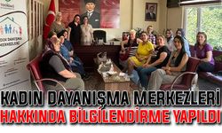 Kadın Danışma Merkezleri hakkında bilgilendirme yapıldı