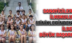 Sanayiciler İlkokulu miniklerinden ilde büyük başarı