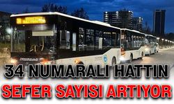 34 numaralı hattın sefer sayısı artıyor