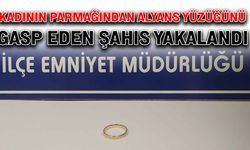 Kadının parmağından alyans yüzüğünü gasp eden şahıs yakalandı