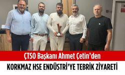 Başkan Çetin’den Korkmaz HSE Endüstri’ye tebrik ziyareti