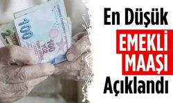 En düşük emekli maaşı açıklandı