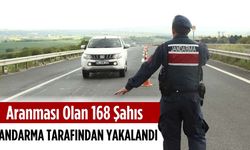 Aranması olan 168 şahıs jandarma tarafından yakalandı