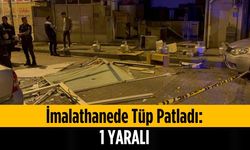 İmalathanede tüp patladı: 1 yaralı