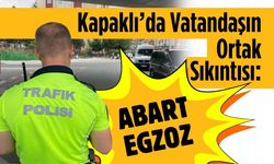 Kapaklı’daki vatandaşın ortak sıkıntısı: Abart egzoz