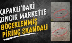 Kapaklı’daki zincir markette böceklenmiş pirinç skandalı