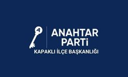 Anahtar Parti Kapaklı İlçe Yönetimi belli oldu