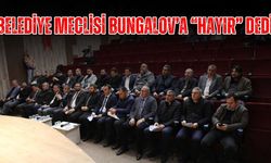 Belediye meclisi, Pınarça'da Bungalov ev projesine 'hayır' dedi