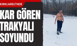 Kar gören Trakyalı soyundu: Üstünüzdeki atın rahatlayın