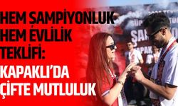 Hem şampiyonluk hem evlilik teklifi: Kapaklı’da çifte mutluluk