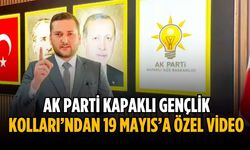 AK Parti Kapaklı Gençlik Kolları’ndan 19 Mayıs’a özel video
