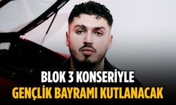 Blok 3 konseriyle Gençlik Bayramı kutlanacak