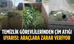 Temizlik görevlilerinden çim atığı uyarısı: Araçlara zarar veriyor