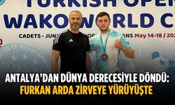 Antalya’dan dünya derecesiyle döndü: Furkan Arda zirveye yürüyüşte