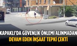 Kapaklı’da güvenlik önlemi alınmadan devam eden inşaat tepki çekti