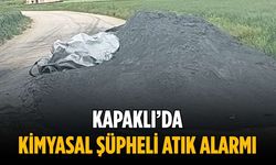 Kapaklı’da kimyasal şüpheli atık alarmı