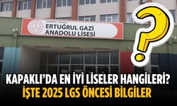 Kapaklı’da en iyi liseler hangileri? İşte 2025 LGS öncesi bilgiler