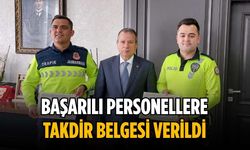 Başarılı personellere takdir belgesi verildi