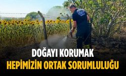 “Doğayı korumak hepimizin ortak sorumluluğu”
