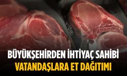 Büyükşehirden ihtiyaç sahibi vatandaşlara et dağıtımı