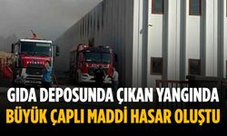 Gıda deposunda çıkan yangında büyük çaplı maddi hasar oluştu