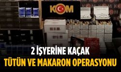 2 işyerine kaçak tütün ve makaron operasyonu