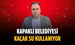 “Kapaklı Belediyesi kaçak su kullanıyor”