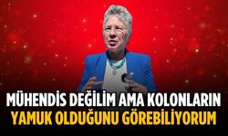 “Mühendis değilim ama kolonların yamuk olduğunu görebiliyorum”