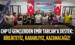 CHP’li gençlerden Emir Tarcan’a destek: Birlikteyiz, kararlıyız, kazanacağız!
